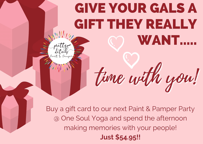Pretty Details + One Soul Yoga Paint & Pamper Gift Card